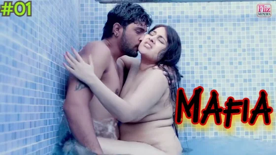 Mafia S01E01 2021 Hindi Hot Web Series – NueFliks