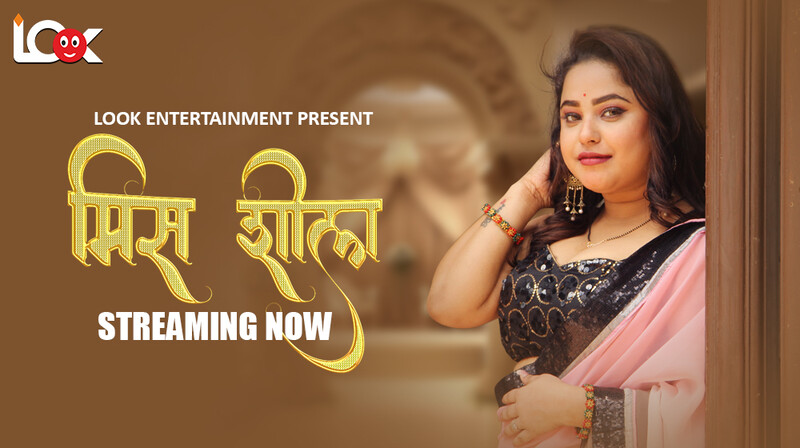 Miss Shiela S01E01 2024 Hindi Hot Web Series – LookEntertainment